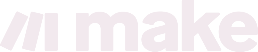 Make